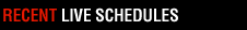 recent_schedule